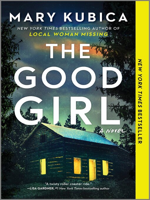 Title details for The Good Girl by Mary Kubica - Wait list